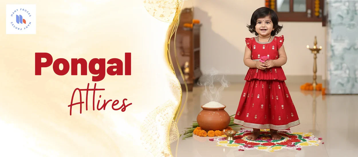 Pavadai Set for Girls: Cute, Comfortable & Festive-Ready Styles for Pongal